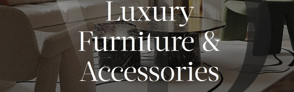 Luxury Furniture Trends